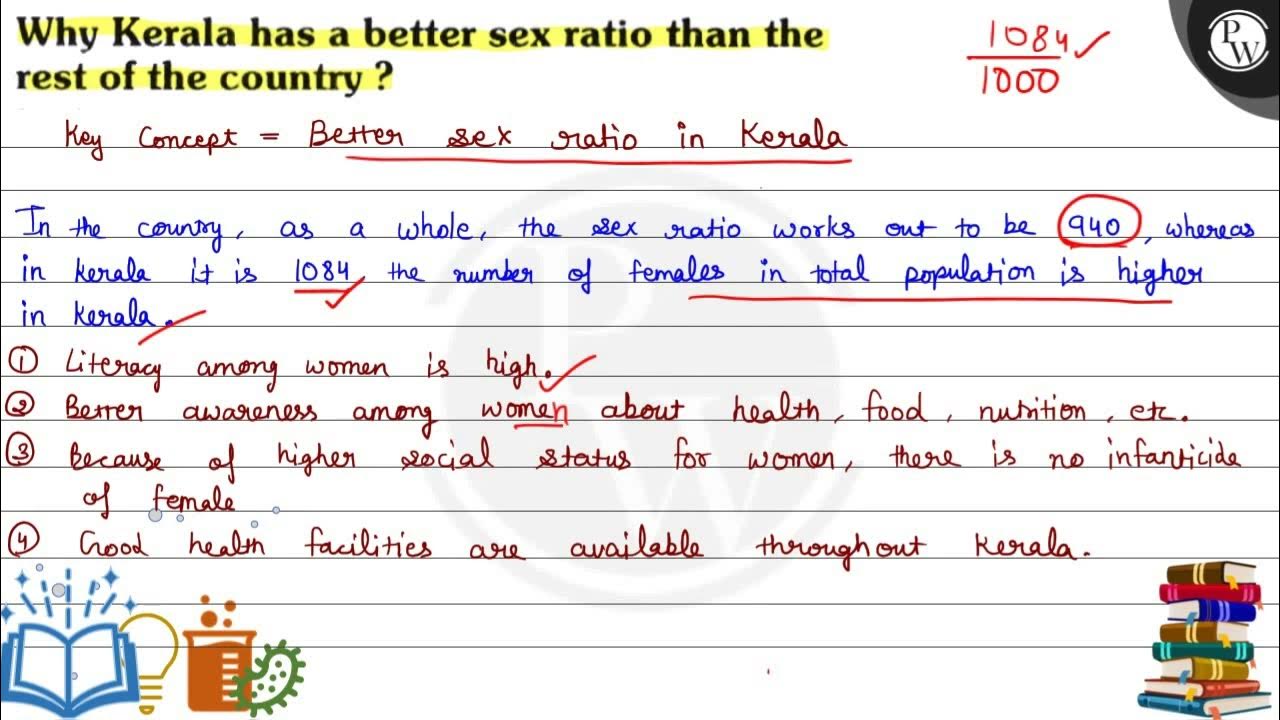 Why Kerala has a better sex ratio than the rest of the country?