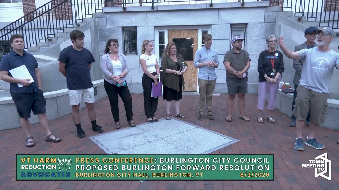 Thumbnail for VT Harm Reduction Advocates PC: Burlington City Council Proposed Burlington Forward Resolution