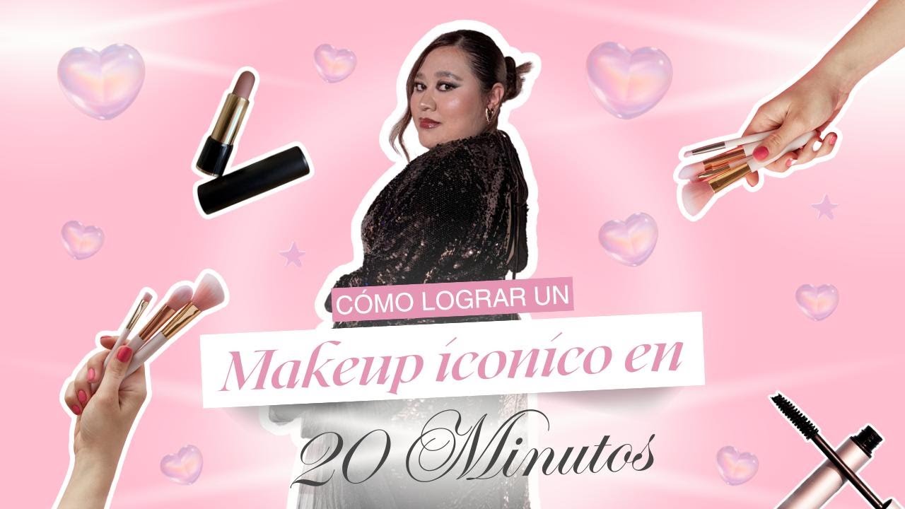 Maquillaje en 20 minutos✨