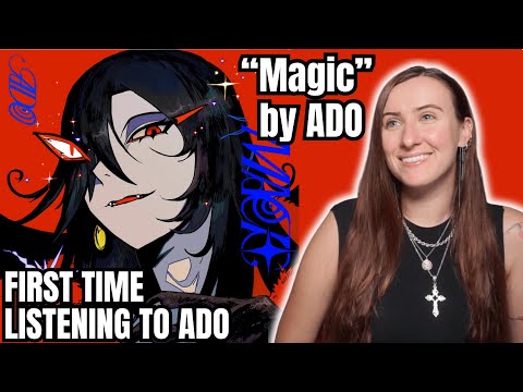 FIRST TIME LISTENING TO ADO | "Magic" by Ado Reaction