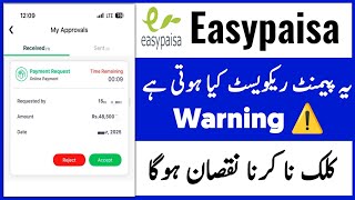 Easypaisa Payment request | Reject aor Accept | Easypaisa app screenshot 1
