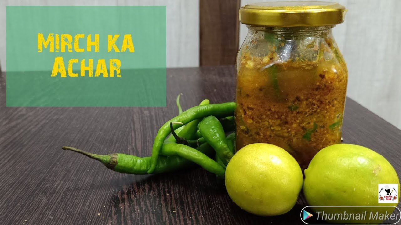 बिना तेल का मिर्च का अचार बनाएं नींबू के रस के साथ | Green Chilli
