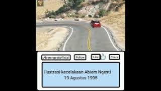 ILUSTRASI KECELAKAAN ABIEM NGESTI