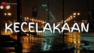 STORY WA BAPER || KECELAKAAN