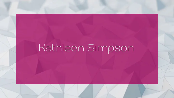 Kathleen Simpson - appearance
