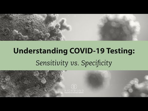 Understanding COVID-19 Testing: Sensitivity vs. Specificity
