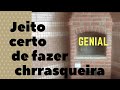 Como fazer uma churrasqueira do Zero