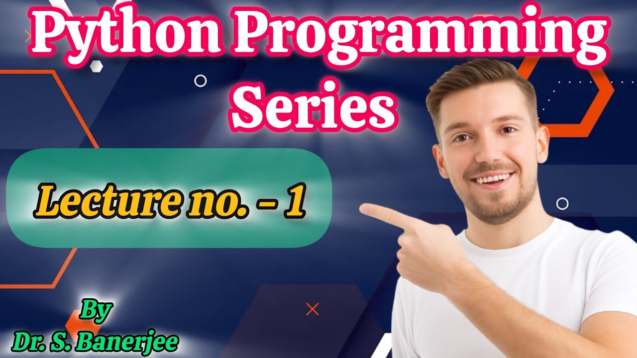 Lecture 1 | Introduction | Python Programming for Beginners - YouTube