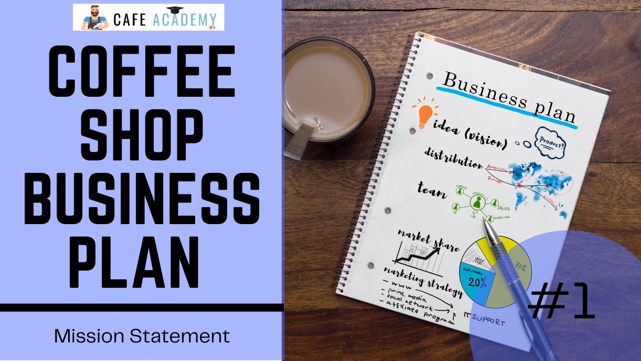 mission of coffee shop business plan