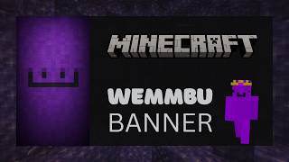 How to Make Wemmbu s Banner in Minecraft