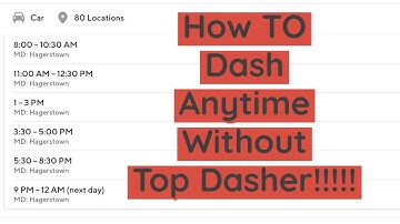 💰How To Dash Anytime Without Top Dasher💰#gigeconomy #doordash @Mr.Betonyou