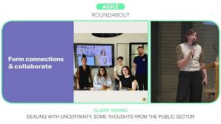 Dealing with uncertainty; Some thoughts from the public sector | Clare Young