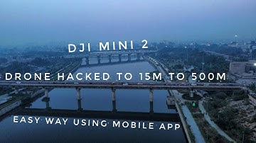 DJI #MINI 2 - Permanent solution for 15m to 500m fly | #15m #limit hack | New drone #Hacks
