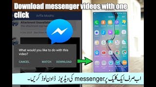 Download Fb Messenger videos with one click| New trick 2019 screenshot 1