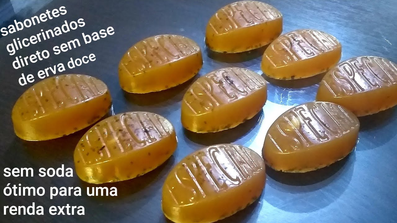 COMO FAZER SABONETES GLICERINADOS DE ERVA DOCE DIRETO SEM FAZER BASE SEM SODA.