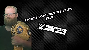 I made some Alt Attires In WWE 2K23