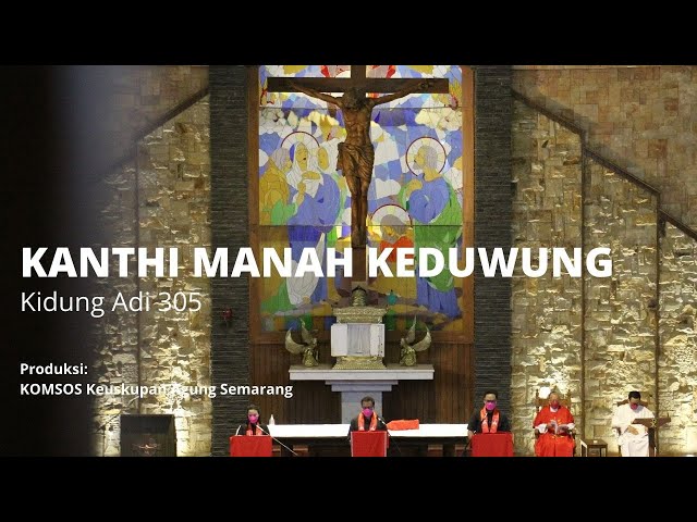 KANTHI MANAH KEDUWUNG (Kidung Adi 305) class=