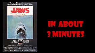 Jaws In About 3 Minutes