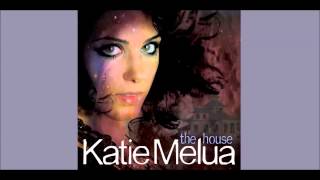 Katie Melua - The House - The House