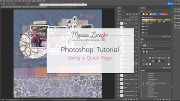 Digital Scrapbooking Photoshop Tutorial: How To Use A Quick Page