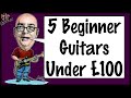 5 beginner electric guitars under 100