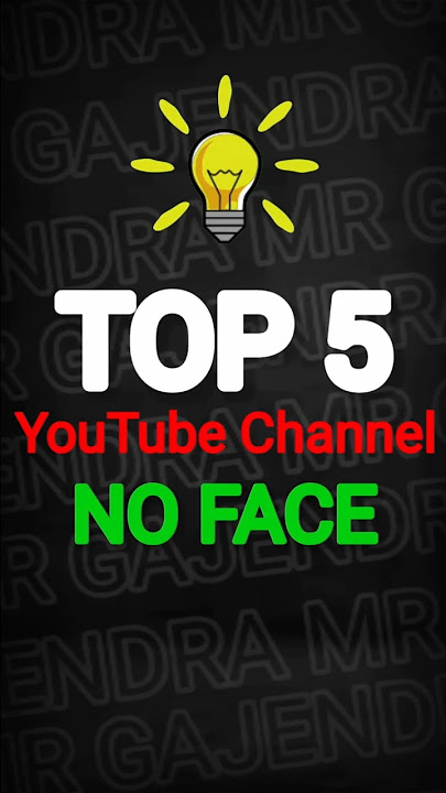 Top 5 Best Faceless And Voiceless YouTube Channel Ideas