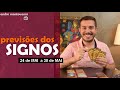 HORÓSCOPO | Previsões dos Signos 24/5 a 30/5 - André Mantovanni