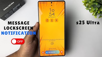 How To Disable Text Message Notifications On Lock Screen Of Samsung Galaxy S25/ S25 Ultra