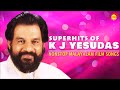 Superhits of K J Yesudas | Nonstop Malayalam Film Songs