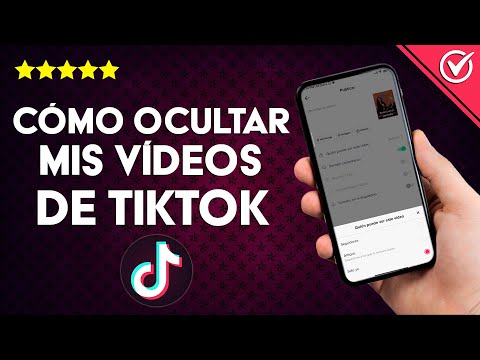 ¿Cómo ocultar mis videos de TIKTOK? - Privatiza tu cuenta