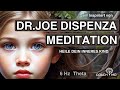 Heile dein inneres kind  meditation  nach dr joe dispenza  deutsch  hypnose