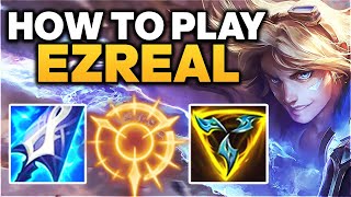 HOW TO PLAY EZREAL ADC - Season 12 Ezreal Guide | Best Ezreal Build & Runes Season 12