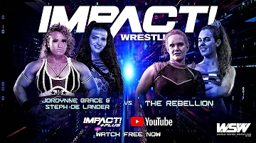 Jordynne Grace & Steph De Lander vs The Rebellion | Digital Exclusive Match