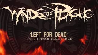 WINDS OF PLAGUE - Left For Dead (ALBUM TRACK)