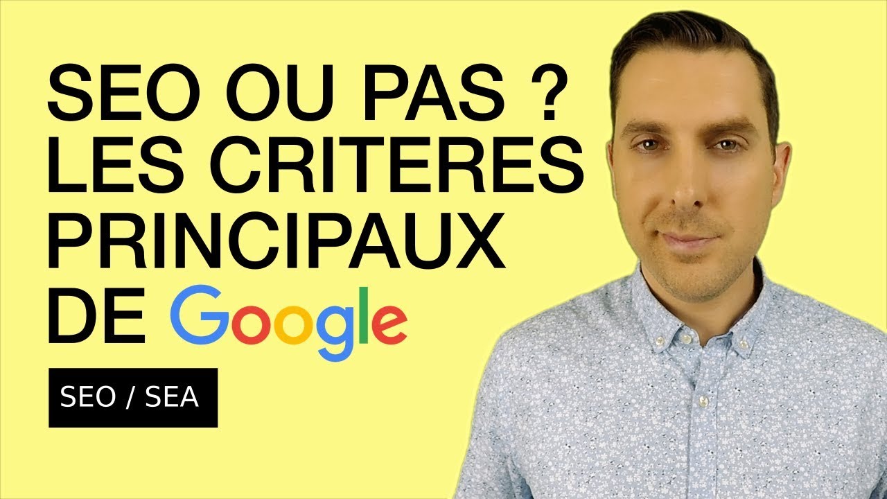 SEO : Les bases pour se lancer dans le référencement naturel - YouTube