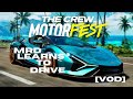 Learning How To Drive (The Crew Motorfest) [VOD]