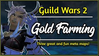 Three GREAT Gold Farming maps in Guild Wars 2 | Still reliable in 2026!