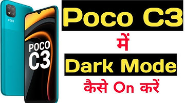 How to enable dark mode in poco c3 || Poco c3 me dark mode kaise on kare ||