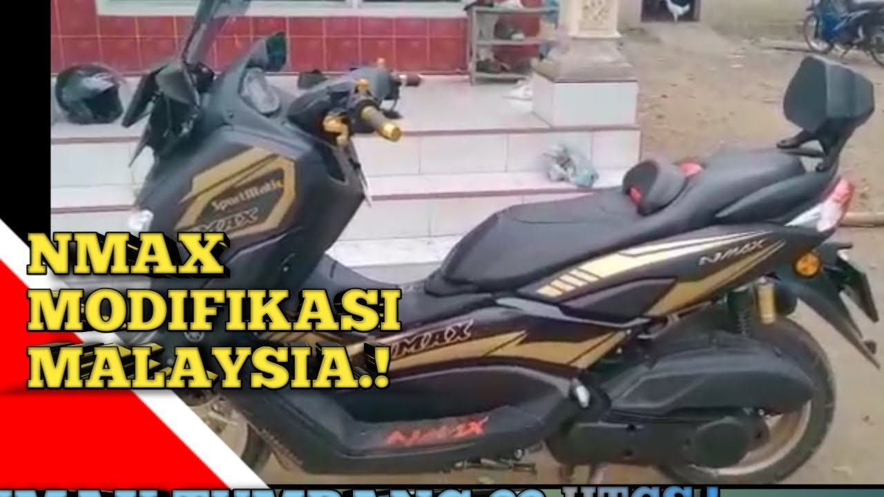 YAMAHA NMAX 2020 MODIFIKASI MALAYSIA.! PALING BERBALOI 😁 ...