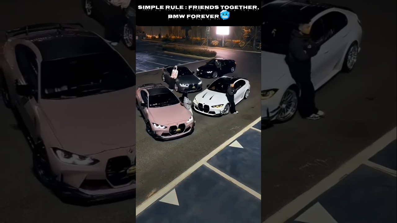 Simple rule: Friends together, BMW forever🥶🥰 