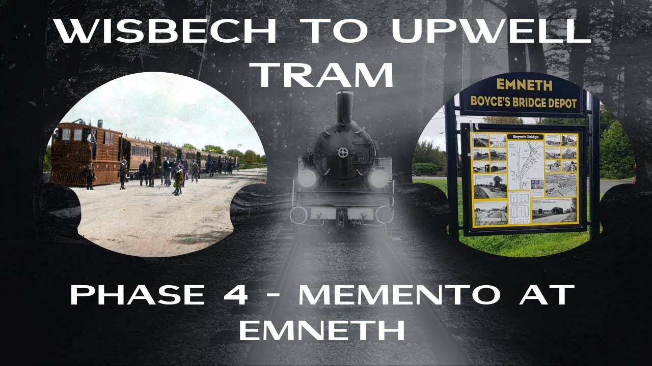Tramway Memento Wisbech to Upwell Tram. Unveiling Interview. tram train YouTube