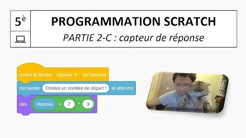 5è / S2-3 / SCRATCH / Demander une réponse / Ex 15 et 16 (programme de calculs)
