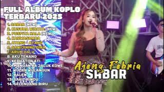 SABAR - AJENG FEBRIA FULL ALBUM TERBARU DANGDUT KOPLO TERBARU 2025