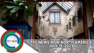 TFC News Now North America | July 19, 2023