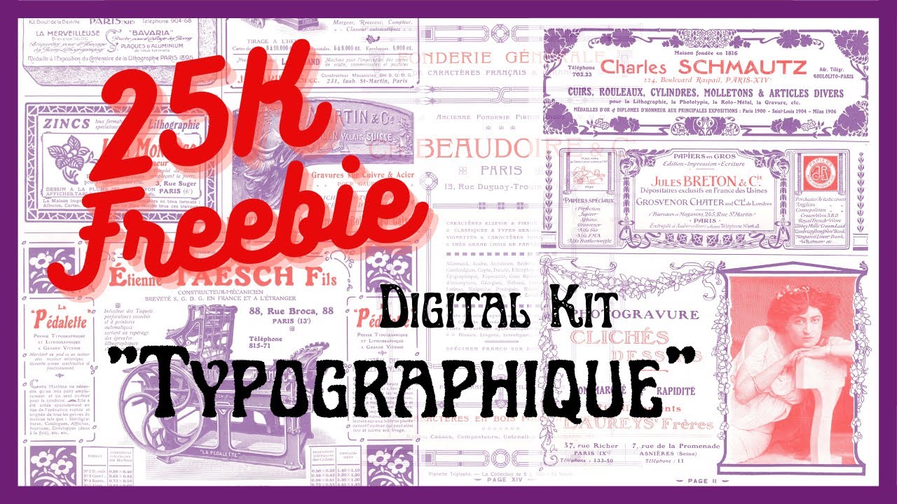25K SUBSCRIBERS CELEBRATION -FREEBIE AND DIGITAL KIT - TYPOGRAPHIQUE- 
