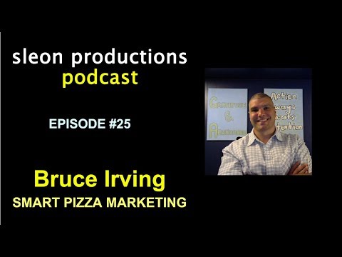 hqdefault sleon productions Podcast #25: Bruce Irving @IrvingMedia - Smart Pizza Marketing