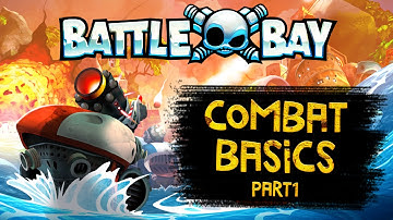 Battle Bay Tutorials - Targeting Guns