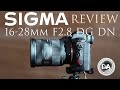 Sigma 16-28mm F2.8 DG DN Wide Angle Zoom Review | DA