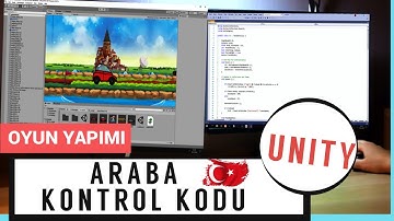 Unity 5 DAKİKADA ARABA HAREKET KONTROLLERİ KODLAR AÇIKLAMADA