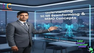 "Understanding 5G NR Beamforming & MIMO Concepts | Explained by Haider's Classes | 5G Technology